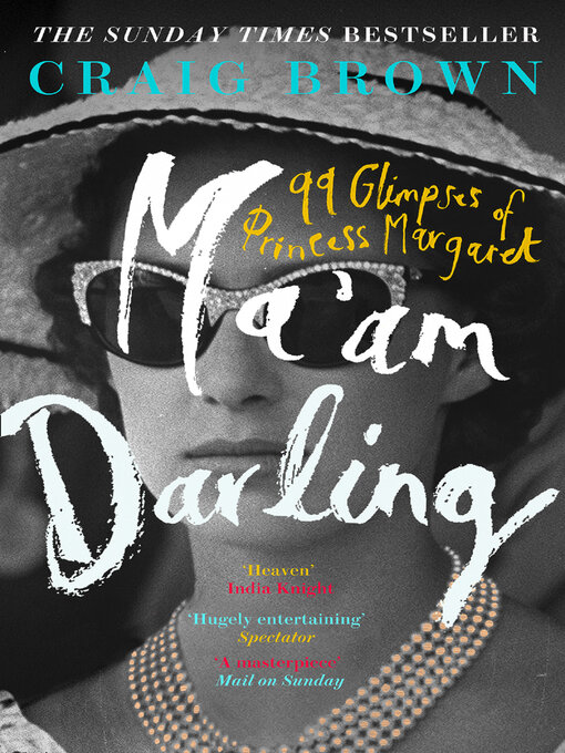 Title details for Ma'am Darling by Craig Brown - Available